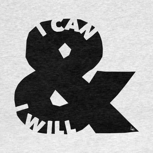 I Can and I will by fimbis